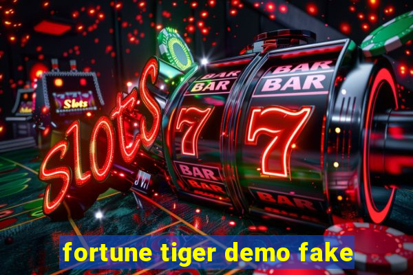 fortune tiger demo fake